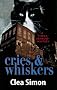 Cries and Whiskers (Theda Krakow Mysteries)