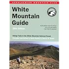 AMC White Mountain Guide, 28th: Hiking trails in the White Mountain National Forest... by  Steven D. Smith and Gene Daniell