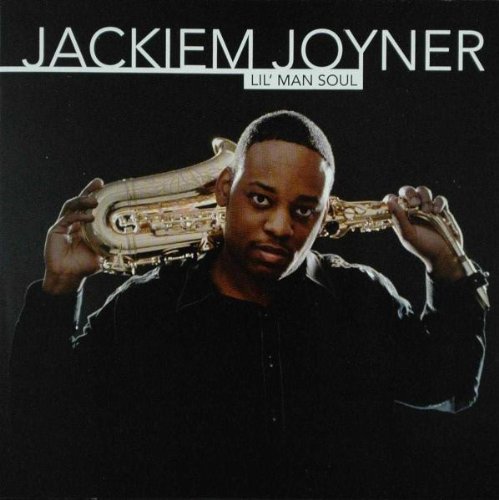 Jackiem Joyner - Lil' Man Soul