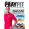 Prayfit: 33-Day Total Body Challenge