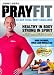 Prayfit: 33-Day Total Body Challenge