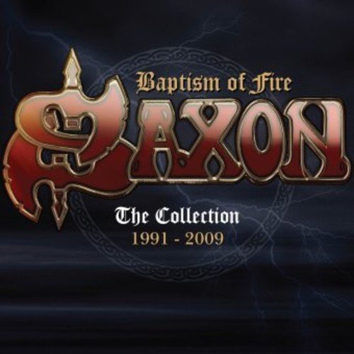 Saxon - Baptism Of Fire: Collection 1991-2009 - Zortam Music