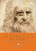 World History Biographies: Leonardo da Vinci: The Genius Who Defined the Renaissance (NG World History Biographies)