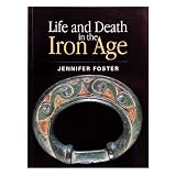 Life and Death in the Iron Age (paperback)