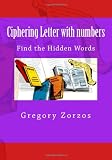 Ciphering Letter with numbers: Find the Hidden Words (Volume 4)
