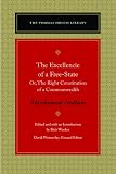 The excellencie of a free state, or, The right constitution of a Commonwealth