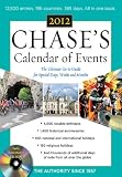 Chases Calendar of Events, 2012 Edition (Chase's Calendar of Events)