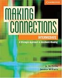 Making Connections Intermediate Student's Book (Making Connections)