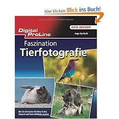 Digital ProLine: Faszination Tierfotografie