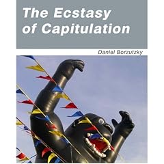 The Ecstasy Of Capitulation