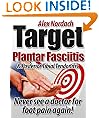 Target Plantar Fasciitis and Posterior Tibial Tendonitis