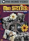 The Sixties - The Years That Shaped a Generation