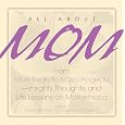 All About Mom Angelou
