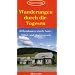 Wanderungen durch die Vogesen: 16 Rundtouren durch Nord-, Mittel- und Hochvogesen