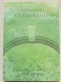 Reflecting leadership : leadership for building a healthy society
