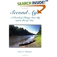 Second Age: A Recall of Things Gone By and a Bit of Now