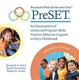 Preschool-wide evaluation tool PreSET : an assessment of universal program-wide positive behavior support in early childhood