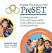 Preschool-Wide Evaluation Tool™ (PreSET™), Research Edition: An Assessment of Universal Program-Wide Postitive Behavior Support in Early Childhood