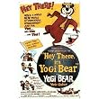 Hey There, It's Yogi Bear - Movie Poster