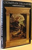 Olympian dreamers : Victorian classical painters 1860-1914