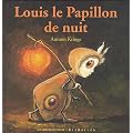 Louis le Papillon de nuit