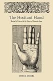 The hesitant hand : taming self-interest in the history of economic ideas