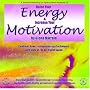 Raise Your Energy & Motivation
