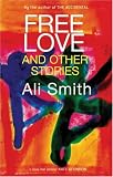 Free Love and Other Stories