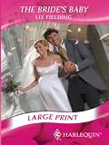 The Bride's Baby (Mills & Boon Historical Romance)