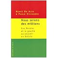 Nous serons des millions : Evo Morales et la gauche au pouvoir en Bolivie