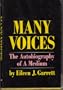 Many Voices: The Autobiography of a Medium,
