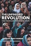 The unfinished revolution : voices from the global fight for women's rights