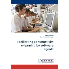 Facilitating constructivist e-learning by software agents