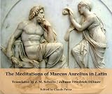 The Meditation of Marcus Aurelius in Latin