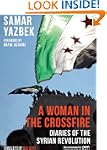 A Woman in the Crossfire: Diaries of...