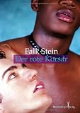 Der rote Korsar &nbsp; &nbsp;: Eine erotische Abenteuergeschichte - Falk Stein