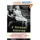 A Strange Stirring: The Feminine Mystique and American Women at the Dawn of the 1960s
