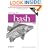 Learning the bash Shell: Unix Shell Programming (In a Nutshell (O'Reilly))