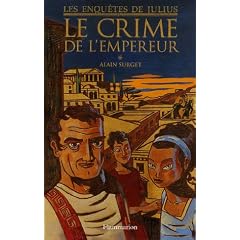 Enqu�tes de Julius, Tome 2 : Le crime de l'empereur
