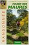 Massif des Maures : Randonn�es p�destres