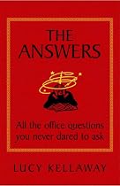 The Answers: All the Office Questions You Never Dared to Ask