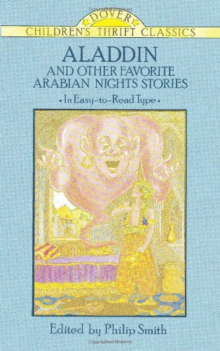 Aladdin and Other Favorite Arabian Nights Stories (Dover Childrens Thrift Classics)