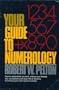 Your Guide to Numerology