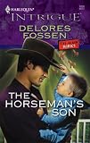 The Horseman's Son (Harlequin Intrigue Series)
