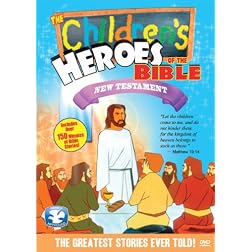 Children's Heroes of the Bible: New Testament