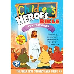 Children's Heroes of the Bible: New Testament