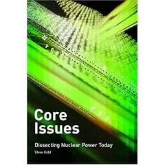 Core Issues: Dissecting Nuclear Power Today
