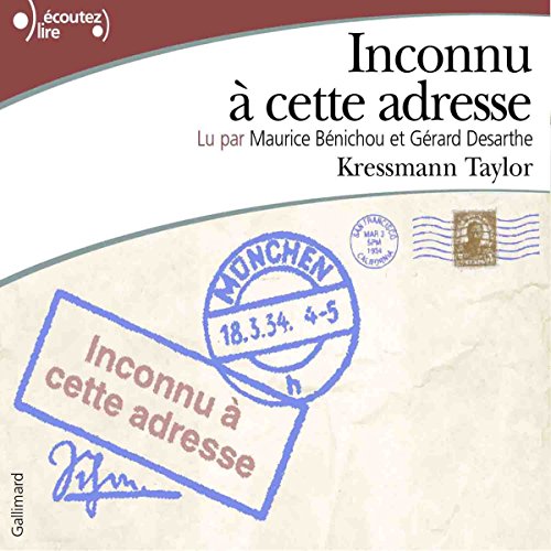 Inconnu à cette adresse, by Kathrine Kressmann Taylor