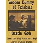 Austin Goh - Wooden Dummy 116 Techniques [DVD]