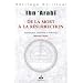 De la mort � la r�surrection